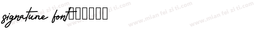 signature font字体转换